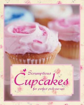 Scrumptious Cupcakes 1445404397 Book Cover