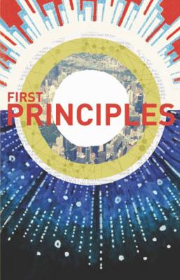 First Principles : Learning the Basics of New Testament Faith