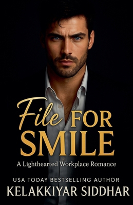 File for Smile: A Lighthearted Workplace Romance B0FVTC9SRM Book Cover