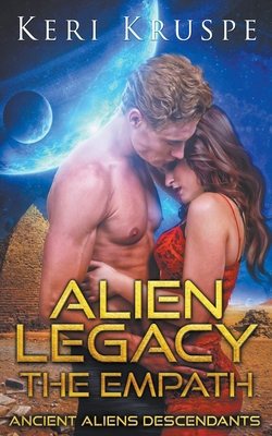 Alien Legacy: The Empath B0C933NK22 Book Cover
