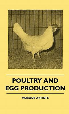 Poultry And Egg Production 1445513676 Book Cover