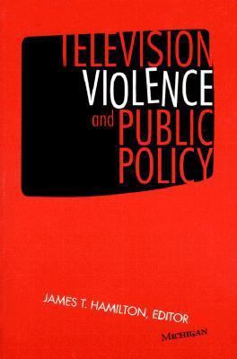 Television Violence and Public Policy 0472086995 Book Cover