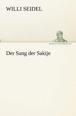 Der Sang der Sakije [German] 3842417934 Book Cover