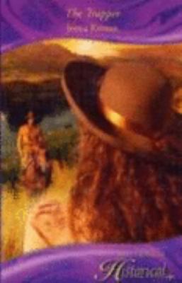 The Trapper (Historical Romance) 0263851966 Book Cover