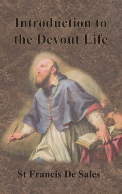 Introduction to the Devout Life 1640322884 Book Cover