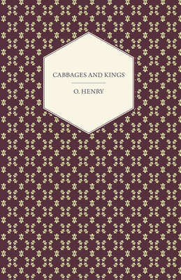 Cabbages and Kings 1443781789 Book Cover