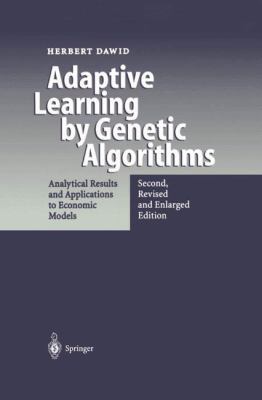 Adaptive Learning by Genetic Algorithms: Analyt... 3642621066 Book Cover