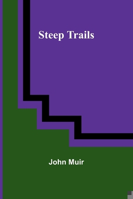 Steep Trails 9362091615 Book Cover