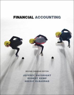 Financial Accounting, Second Canadian Edition 0133375536 Book Cover