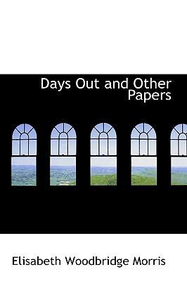 Days Out and Other Papers 1110068719 Book Cover