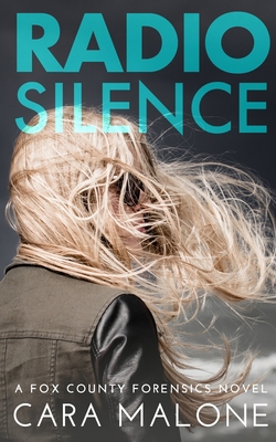 Radio Silence: A Fox County Forensics Lesbian R... B093BSNK14 Book Cover