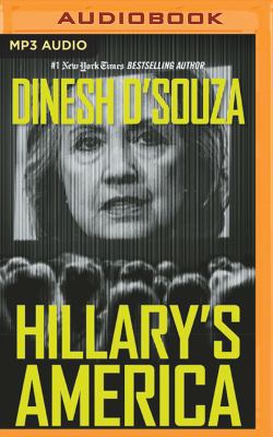 Hillary's America: The Secret History of the De... 1511357614 Book Cover