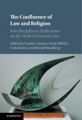 The Confluence of Law and Religion: Interdiscip... 1107105439 Book Cover