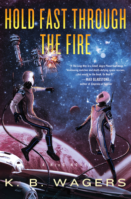 Hold Fast Through the Fire: A Neog Novel 0062887815 Book Cover
