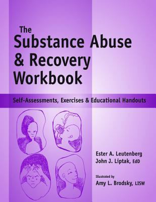 Substance Abuse and Recovery Workbook: Self-Ass... 1570252254 Book Cover