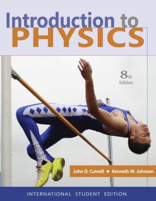 Introduction to Physics 0470409428 Book Cover