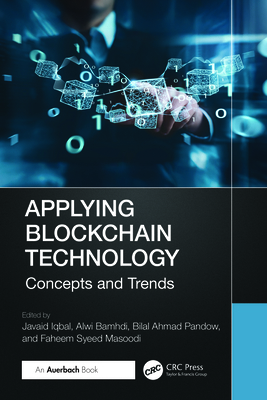 Applying Blockchain Technology: Concepts and Tr... 103263703X Book Cover
