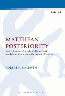 Matthean Posteriority 0567364348 Book Cover