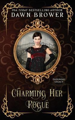 Charming Her Rogue: Linked Across Time 1729056512 Book Cover