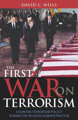 The First War on Terrorism: Counter-Terrorism P... 0742531295 Book Cover