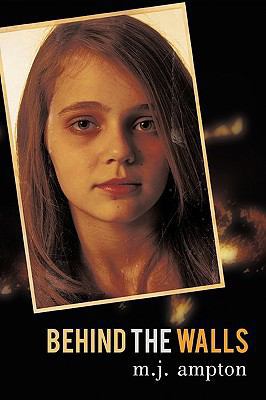 Behind the Walls 1449086233 Book Cover