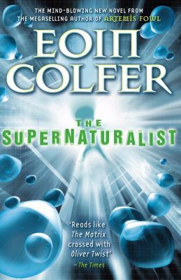 The Supernaturalist 0141317418 Book Cover