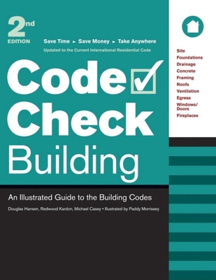 Code Check Building: An Illustrated Guide to th... 1561589128 Book Cover