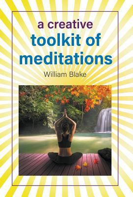 A Creative Toolkit of Meditations 1643981331 Book Cover
