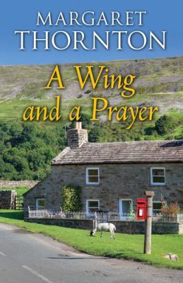 A Wing and a Prayer [Large Print] 0750547960 Book Cover