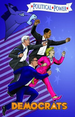 Political Power: Democrats 145076682X Book Cover