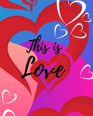 This Is Love B084QGRLDJ Book Cover