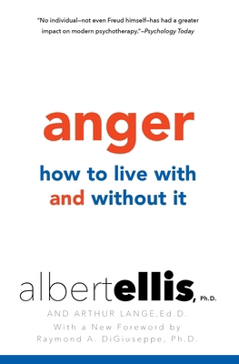Anger: How to Live with and Without It 0806538112 Book Cover