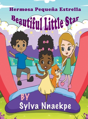 Beautiful Little Star: Hermosa Pequeña Estrella [Spanish] 1951792270 Book Cover