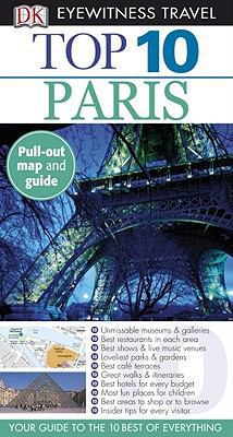 Top 10 Paris [With Map] 0756660629 Book Cover