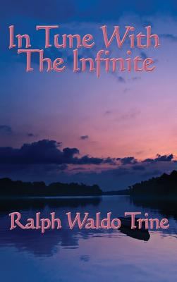 In Tune with the Infinite 1515437744 Book Cover