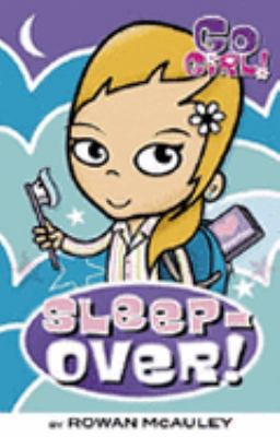 Sleep-Over! Go Girl #1 B0110QBWLS Book Cover