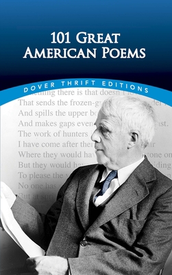 101 Great American Poems 0486401588 Book Cover