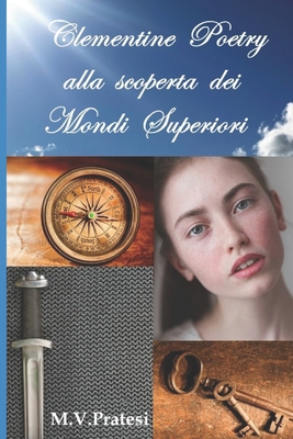 Clementine Poetry alla scoperta dei mondi super... [Italian] 1521735115 Book Cover