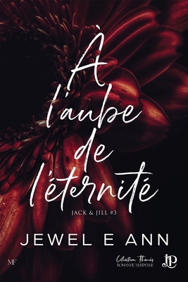 À l'aube de l'éternité [French] B0H2CV5785 Book Cover