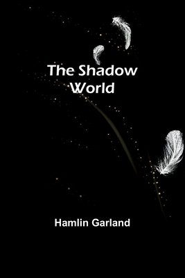 The Shadow World 9357972714 Book Cover