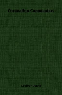 Coronation Commentary 1406760633 Book Cover
