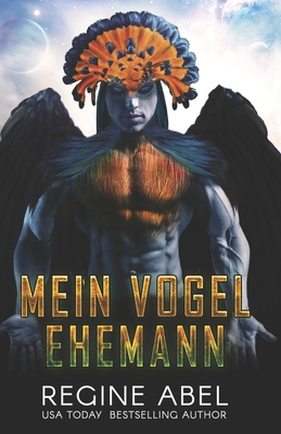 Mein Vogel Ehemann [German] 1990572138 Book Cover