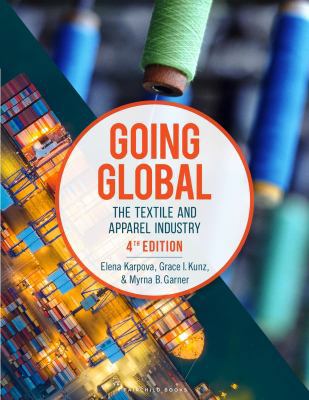 Going Global: the Textile and Apparel Industry 1501338676 Book Cover