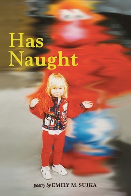 Has Naught B0GYQ7LCRZ Book Cover