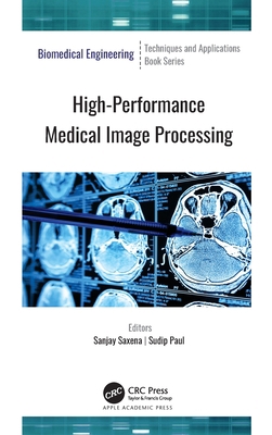 High-Performance Medical Image Processing 1774637227 Book Cover