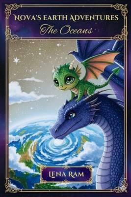 Nova's Earth Adventures: The Oceans B0FTVT1NPZ Book Cover