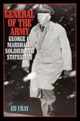 General of the Army: George C. Marshall, Soldie... 0815410425 Book Cover