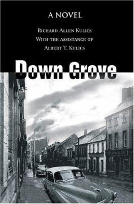 Down Grove 0595336698 Book Cover