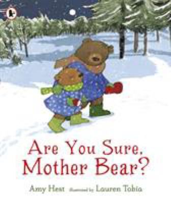 Are You Sure Mother Bear 1406378070 Book Cover