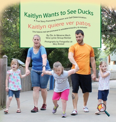 Kaitlyn Wants to See Ducks/Kaitlyn quiere ver p... 194476447X Book Cover